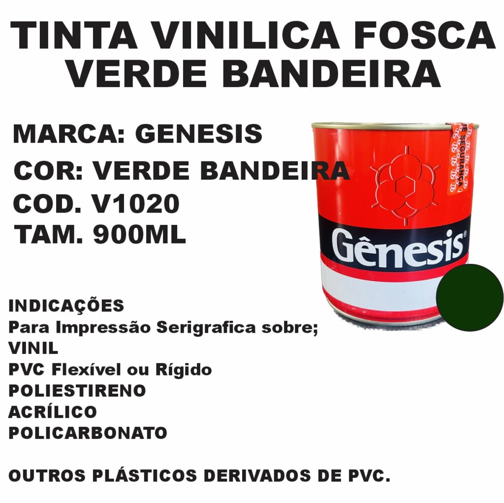 TINTA VINILICA FOSCA VERDE BANDEIRA 900ML GENESIS SERIGRAFIA